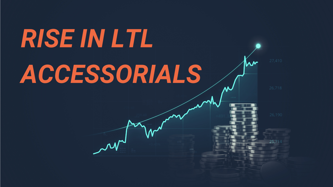 Rise in LTL Accessorials